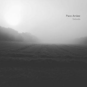 Download track Arboleda Crepuscular Paco Arráez