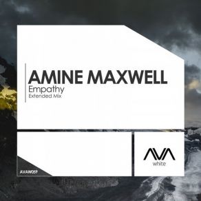 Download track Empathy (Extended Mix) Amine Maxwell