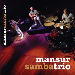 Download track Samba Simples Mansur Samba Trio