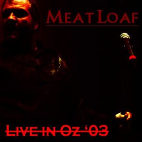 Download track Tear Me Down Meat Loaf