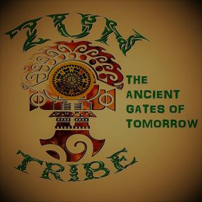 Download track Dancing At The Gates Of Tomorrow Zun Tribe