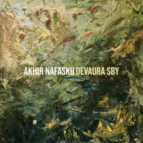 Download track Akhir Nafasku Devaura Sby