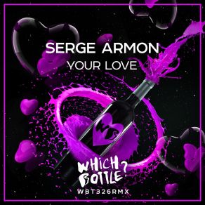 Download track Your Love (Radio Edit) Serge Armon