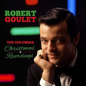 Download track He's Gonna Take Away Our Christmas Robert Goulet