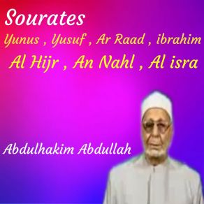 Download track Sourate An Nahl, Pt. 1 (Choaba Muratal) Abdulhakim Abdullah