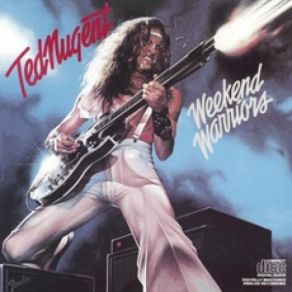 Download track Name Your Poison Ted Nugent