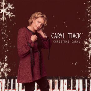 Download track Have Yourself A Merry Little Christmas Caryl Mack