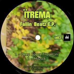 Download track Deep Space Travellin' Itrema