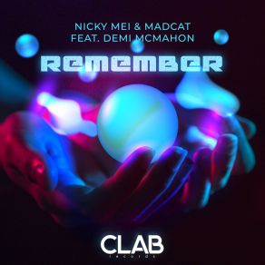 Download track Remember (Extended Mix) MadcatDemi Mcmahon