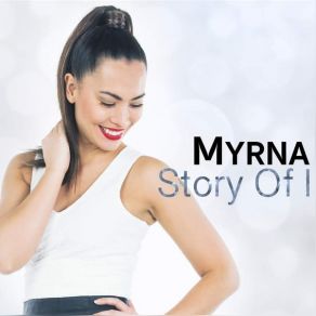 Download track Story Of I' Myrna