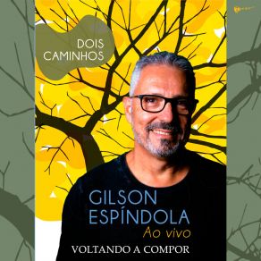 Download track Samba Molhado (Ao Vivo) Gilson Espindola