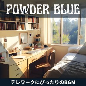 Download track Uplifting Workday Rhythms Blue Powder