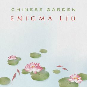 Download track Bamboo Whispers Enigma Liu