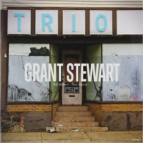 Download track The Thrill Is Gone Grant Stewart