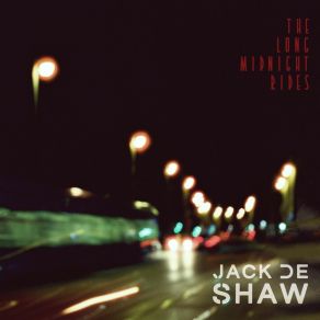 Download track Nobody's Song Jack De Shaw