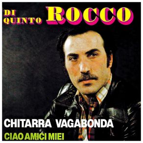 Download track Chitarra Vagabonda Di Quinto Rocco