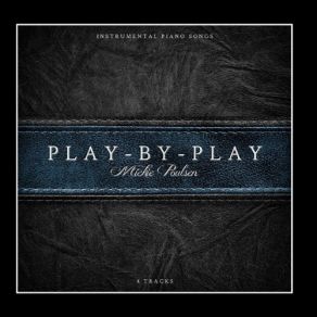 Download track Play By Play Autre Ne Veut