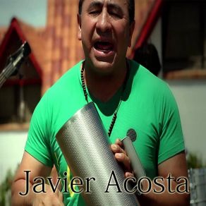 Download track Mi Dulce Bebe Javier Acosta