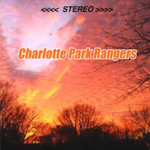 Download track Where The Soul Of A Man Never Dies Charlotte Park Rangers