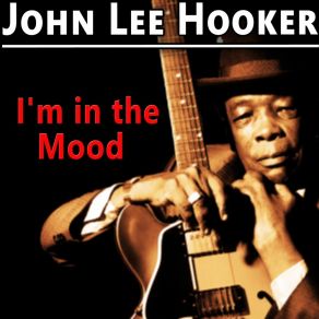 Download track Grinder Man (Original Mix) John Lee Hooker