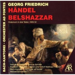 Download track 25. Scene 4. Recitative Nitocris Belshazzar: They Tell You True Nor Can You Be To Learn Georg Friedrich Händel