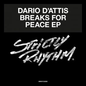 Download track Breaks For Peace Dario D'Attis