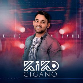 Download track Amor My Love Kiko Cigano