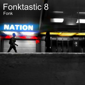 Download track Fonktastic (81.1) Fonk