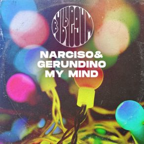 Download track My Mind (Extended Mix) Gerundino