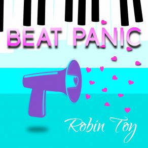 Download track Beat Panic (Radio Edit) Robin Toy