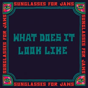 Download track Woke Up From Something Sunglasses For Jaws