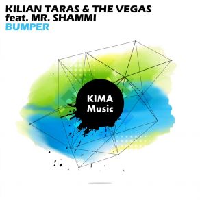 Download track Bumper (Extended Mix) Mr. ShammiVEGAS, Kilian Taras