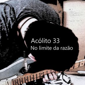 Download track Se A Vida For Em Vão Acólito 33