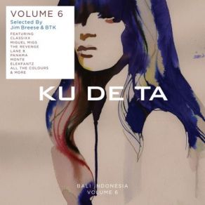 Download track Ku De Ta Vol. 6 (By Jim Breese & Btk) Jim Breese, BTK, Ku De Ta
