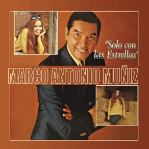 Download track Solo Con Las Estrellas Marco Antonio Muñíz