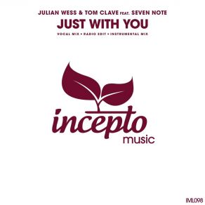 Download track Just With You (Radio Edit) Seven Note