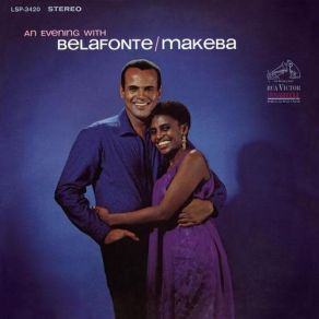 Download track Gone Are My Children (Baile Banake) Harry Belafonte, Miriam Makeba