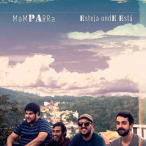 Download track Esteja Onde Está Mamparra