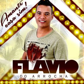 Download track Ta Ruim Ai Flávio Do Arrocha