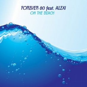 Download track On The Beach (Australian Edit Mix) Alexi