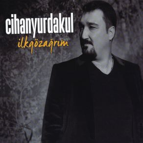 Download track Hadi Gel Cihan Yurdakul