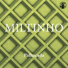 Download track Lamento (Djalma Ferreira) MiltinhoDjalma Ferreira