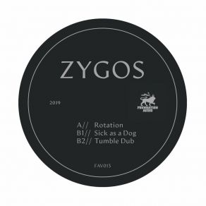 Download track Sick As A Dog Zygos