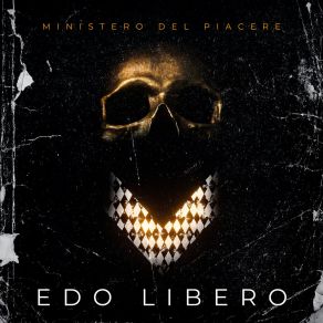 Download track Ministero Del Piacere Edo Libero