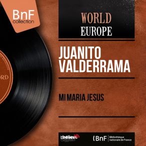 Download track Mi Maria Jesus (José Maria Pardo) Juan ValderramaJose Maria Pardo