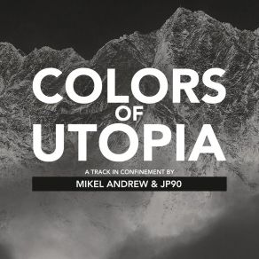 Download track Colors Of Utopia (DMT Berzerk Remix) JP90Dimitri Berzerk