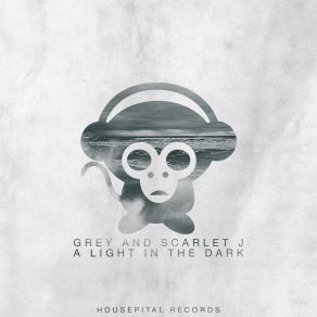 Download track A Light In The Dark (Radio Edit) Grey And Scarlet J