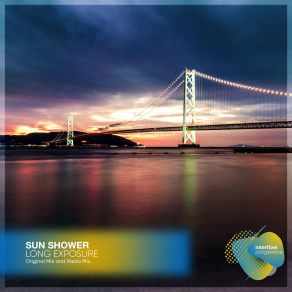 Download track Long Exposure (Radio Mix) Sun Shower