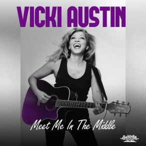 Download track Meet Me In The Middle (Remix) Vicki Austin