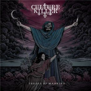 Download track Cloaked In Deceit Culture Killer